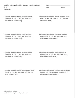 Applying half angle identities to a right triangle (quadrant given) worksheet preview